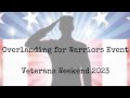 Veterans Weekend Overlanding for Warriors Event