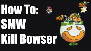 How to Speedrun SMW Kill Bowser & New 2:41 WR