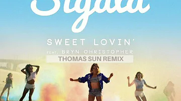 Sigala - Sweet Lovin (Thomas Sun Remix).