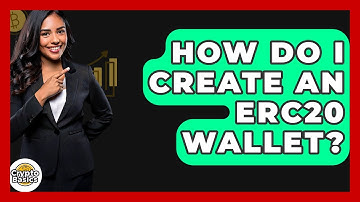 How Do I Create An ERC20 Wallet? - CryptoBasics360.com