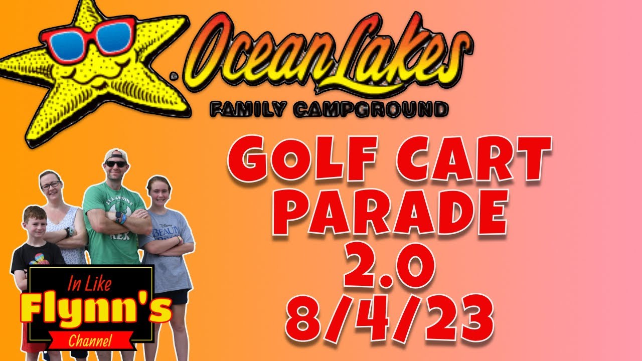 OCEAN LAKES FAMILY CAMPGROUND GOLF CART LIVESTREAM 2.0 8/4/23 YouTube