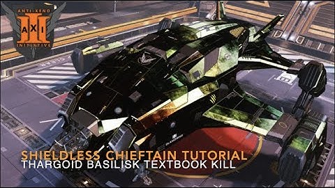 AX Tutorial: Alliance Chieftain, Shieldless, FA off, Basilisk textbook kill