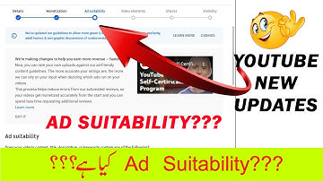 YouTube New Update for Monetization Ad Suitability | Ad Suitability Kya Hai