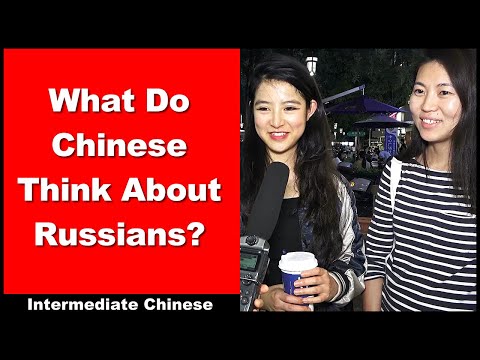 What Do Chinese Think About Russians Chinese Street Interview Intermediate Chinese
