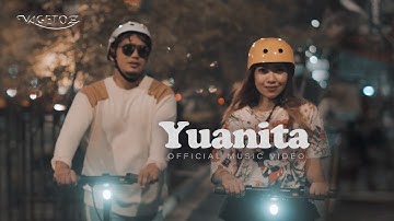Vagetoz - Yuanita (Official Music Video)