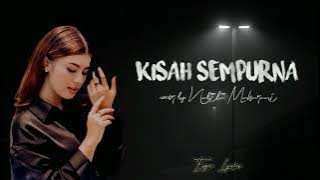 KISAH SEMPURNA - MAHALINI | Cover by Nabila Maharani (Lyrics)