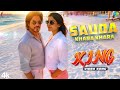 KING 2026 Video Song Sauda Khara Khara Hindi Shahrukh Khan Samantha Siddharth Anand KING 2026 Video Song Sauda Khara Khara Hindi Shahrukh Khan Samantha Siddharth Anand