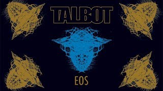 TALBOT - Eos (2010) Full Album Official (Post-metal / Sludge Doom)