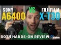 Fujifilm X-T30 vs Sony A6400 - Hands-On Review