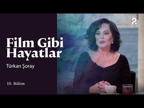 Türkan Şoray | Hülya Koçyiğit ile Film Gibi Hayatlar | 10. Bölüm @trt2