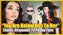 Poppy Scams Fans Almost $15,000 and Titanic Sinclair Comments For The First Time Since Split
