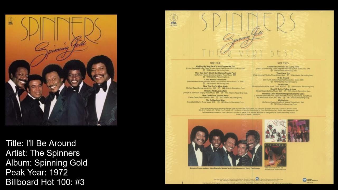 The Spinners I'll Be Around YouTube