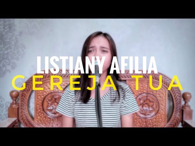 Panbers - Gereja Tua (Cover by Listiany Afilia) class=