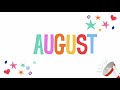 Months of the year - August!