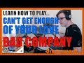 тШЕ Can T Get Enough Of Your Love Bad Company тШЕ Drum Lesson PREVIEW How To Play Song Kirke тШЕ Can T Get Enough Of Your Love Bad Company тШЕ Drum Lesson PREVIEW How To Play Song Kirke