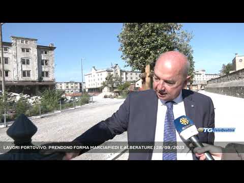 LAVORI PORTOVIVO: PRENDONO FORMA MARCIAPIEDI E ALBERATURE | 28/09/2023