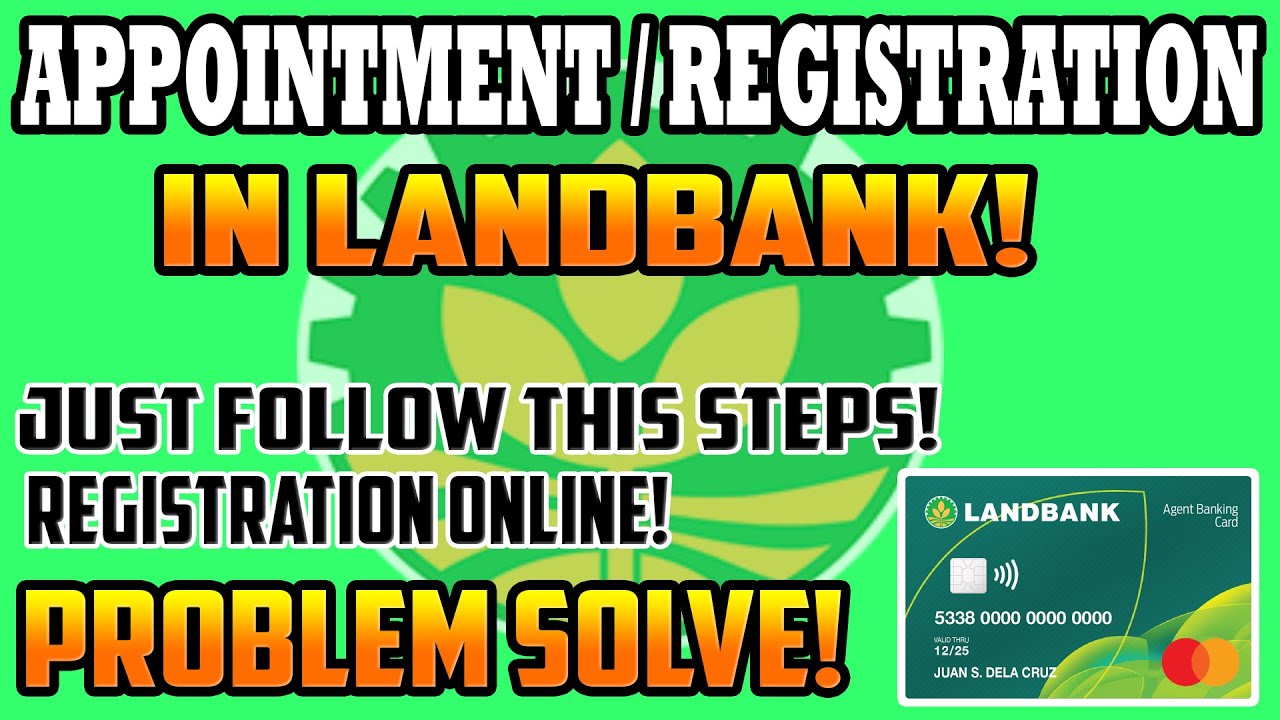 LANDBANK ONLINE REGISTRATION APPOINTMENT UPDATED 2022 HOW TO GET landbank-online-registration-appointment-updated-2022-how-to-get