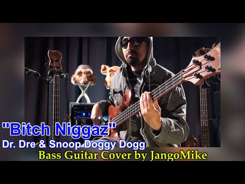 bitch-niggaz-|-by-dr.-dre-feat-snoop-dogg-|-on-bass-guitar-|-just-the-cool-parts-video-series