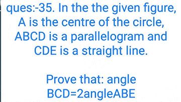 Ques:-In the the given figure, A is the centre of the circle, ABCD is a parallelogram and CDE is---