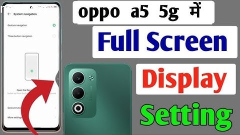 Oppo A5  5g full screen mode settings | How to use full screen display in Oppo A5  5g