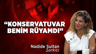 “Konservatuvar Benim Rüyamdı” | Nadide Sultan Resimi