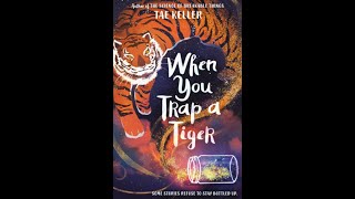 When You Trap a Tiger book trailer