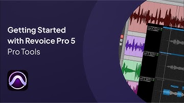 Getting Started with Revoice Pro 5 in Pro Tools