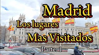 Tour por los mejores lugares de Madrid...febrero 2024