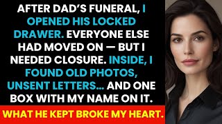 After Dad's Funeral, I Opened His Locked Drawer — But What He Kept There Broke My Heart