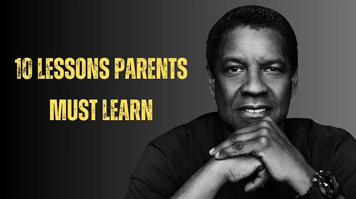 10 Life Lessons Every Parent Should Teach Their Kids | DENZEL WASHINGTON