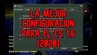  LA MEJOR CONFIGURACION PARA EL COUNTER STRIKE 1.6 + MI CFG  ?