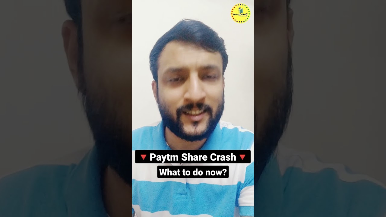Paytm Shares Crash. Paytm IPO. What to do now?