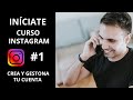 Cómo crear una Cuenta en Instagram y Gestionar varias a la vez - #1