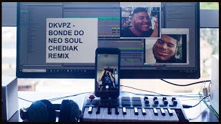 Dkvpz - Bonde Do Neo Soul (Chediak Remix)