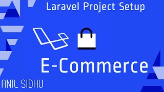 Laravel E-commerce Project #2 Project setup