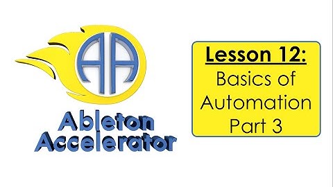 Ableton Live 9 Tutorial | Automation In Ableton (Part 3)