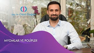 Myomlar Ve Polipler