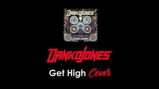 Danko Jones - Get High - Guitar Cover by Jack Rocket