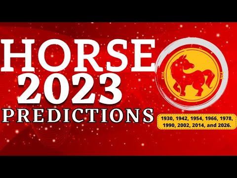 Horse horoscope 2023 prediction