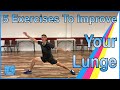 5 Exercises To Improve Your lunge