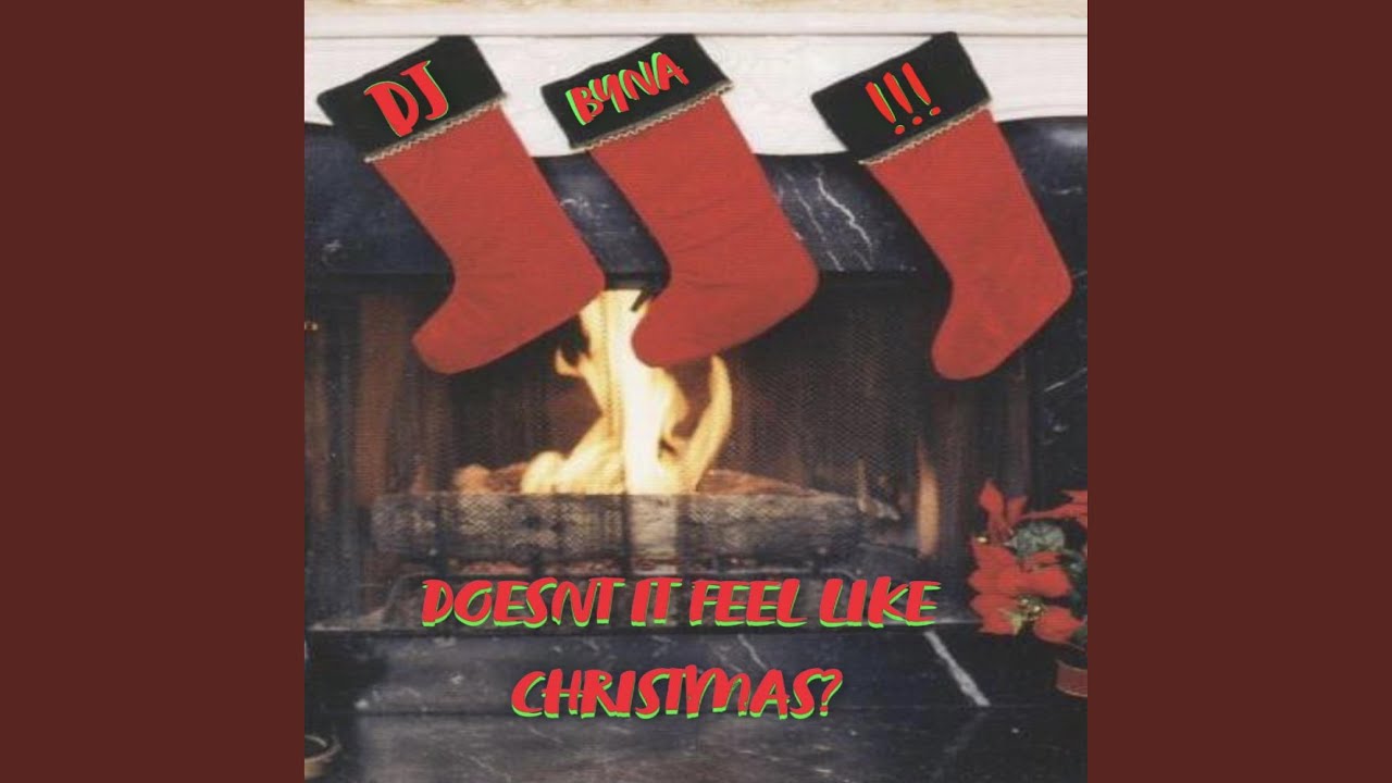Doesn't It Feel Like Christmas? YouTube