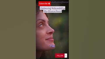 Embracing Vulnerability: Your Hidden Superpower