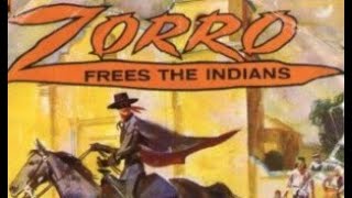 ZORRO: Zorro Frees The Indians - Disneyland Records