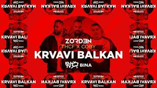 THCF ft. Coby X Öwnboss, Sevek - Move your body x Krvavi balkan (Zorden mashup)