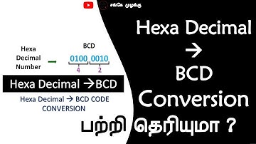 Hexa Decimal to BCD Conversions in Tamil | Sanke Muzangu