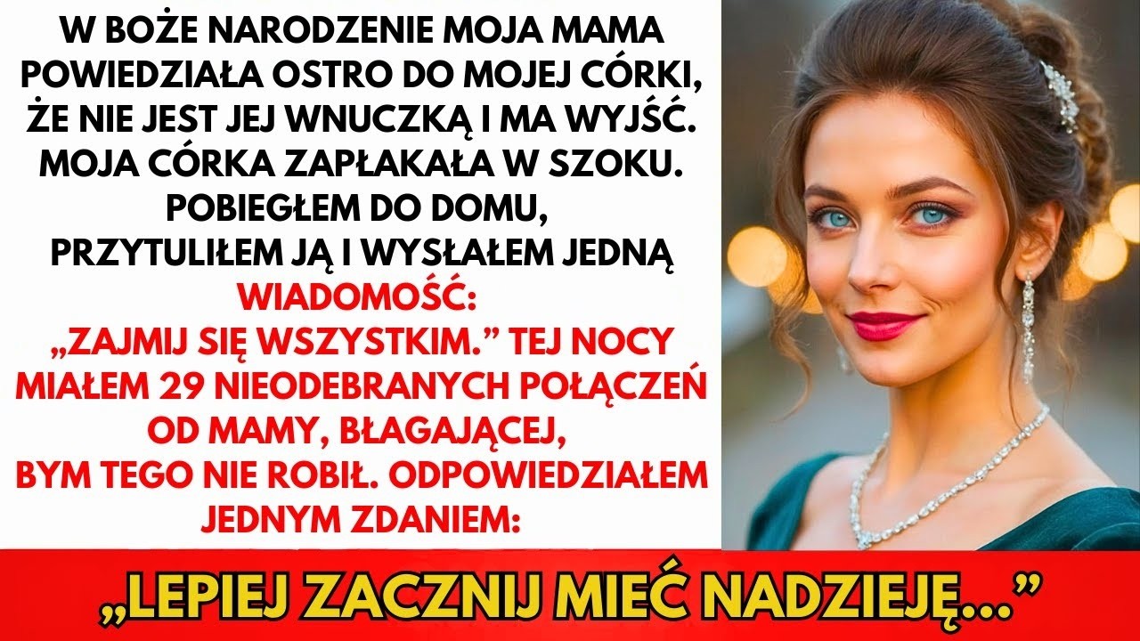 W Święta Mama Powiedziała Mojej Córce: 