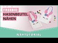 FREEBIE | Hasenbeutel nähen