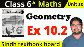 🔴 Unit 10 Geometry Exercise 10.2 Class 6 Math Sindh Textbook Board