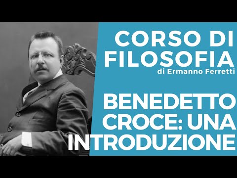Benedetto Croce: un&rsquo;introduzione