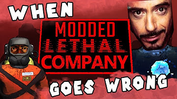 Modded Lethal Company is Crazy!